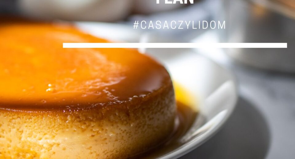 Flan i crema catalana. Słodkie zakończenie hiszpańskiego posiłku
